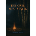 The Ones Who Stayed