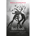 Hush Hush (Spanish Edition)