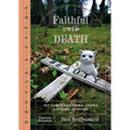 Faithful Unto Death: Pet Cemeteries, Animal Graves, and Eternal Devotion