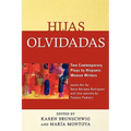 Hijas olvidadas: Two Contemporary Plays by Hispanic Women Writers