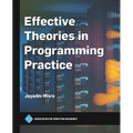 Effective Theories in Programming Practice
