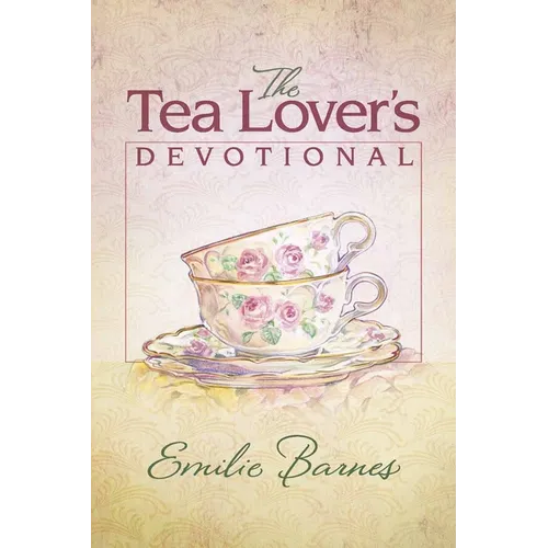 The Tea Lover's Devotional