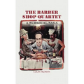 The Barber Shop Quartet: A Surgical Saga
