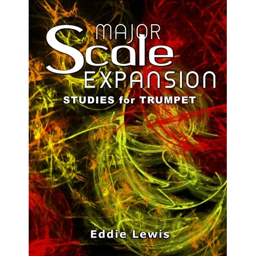 Major Scale Expansion Studies for Trumpet