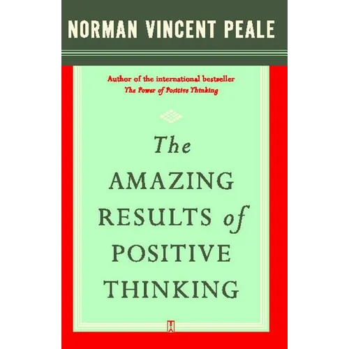The Amazing Results of Positive Thinking