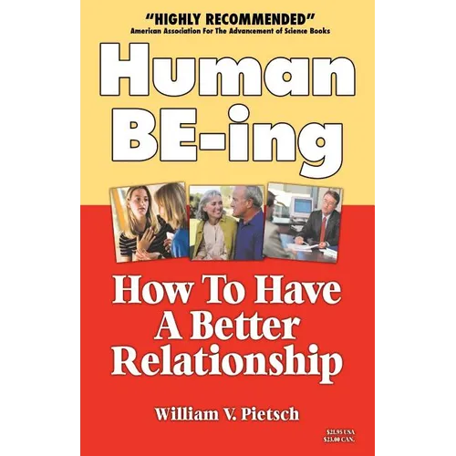 Human Be-Ing: How to Have a Creative Relationship Instead of a Power Struggle