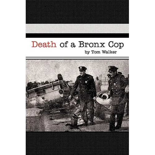 Death of a Bronx Cop