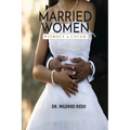 Married Women Without a Cover!