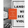 Landscape with Sex and Violence