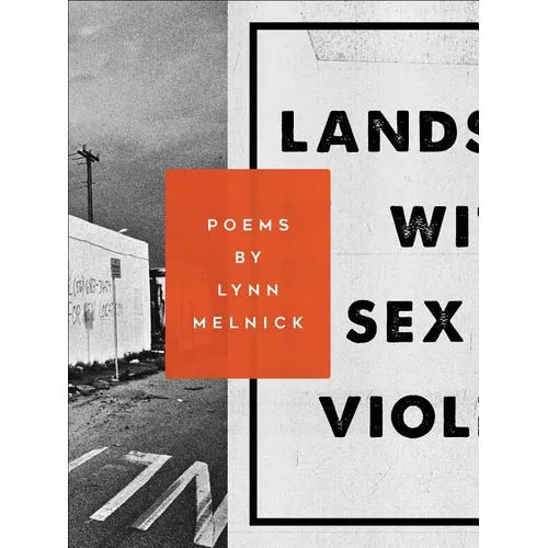 Landscape with Sex and Violence