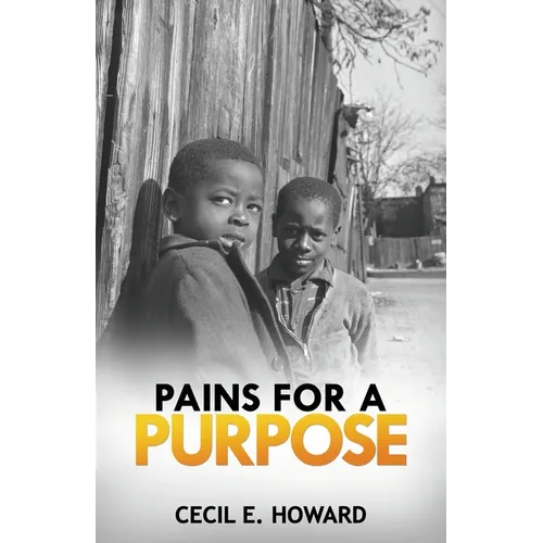 Pains For A Purpose