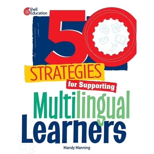 50 Strategies for Supporting Multilingual Learners