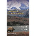 America's Public Lands: From Yellowstone to Smokey Bear and Beyond