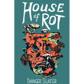 House of Rot