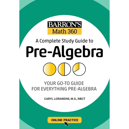 Barron's Math 360: A Complete Study Guide to Pre-Algebra with Online Practice