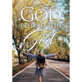 The God Behind This Girl