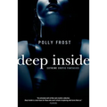 Deep Inside: Extreme Erotic Fantasies