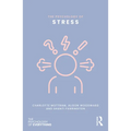The Psychology of Stress