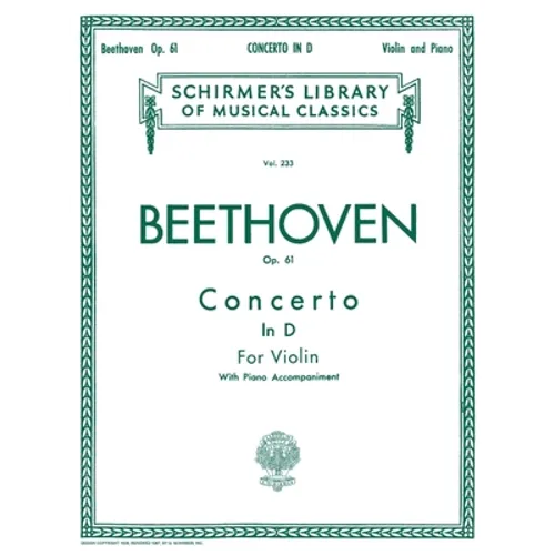 Concerto in D Major, Op. 61: Schirmer Library of Classics Volume 233