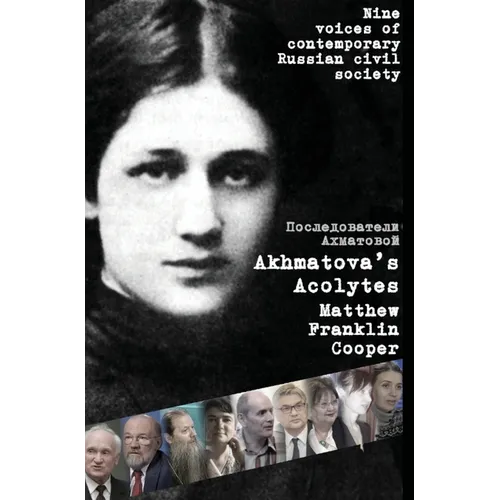 Akhmatova's Acolytes