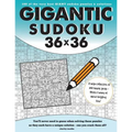 Gigantic Sudoku 36x36: 100 of the very best giant sudoku puzzles and solutions