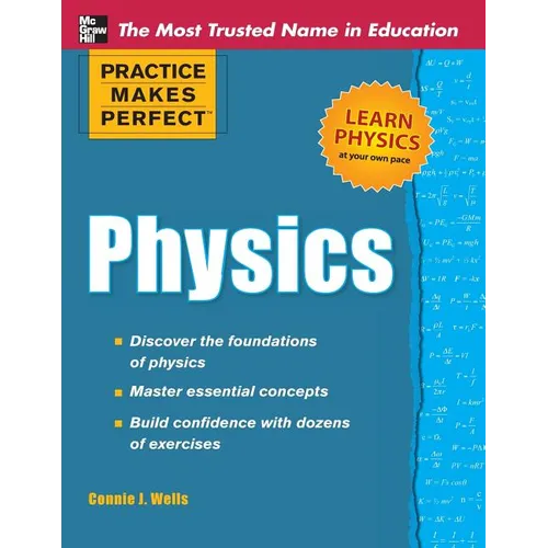 Practice Makes Perfect Physics