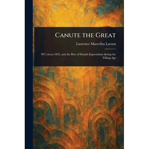 Canute the Great