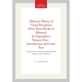 Alhacen's Theory of Visual Perception (First Three Books of Alhacen's de Aspectibus), Volume One--Introduction and Latin Text: Transactions, American