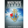 When There is H.O.P.E: Healing Overcomes Painful Events