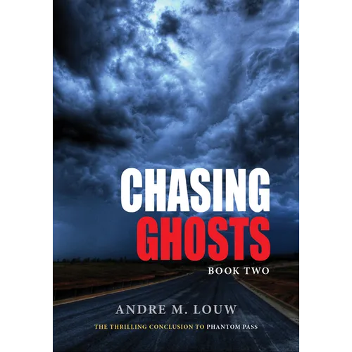 Chasing Ghosts