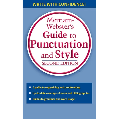 Merriam-Webster's Guide to Punctuation and Style