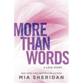 More Than Words: A Love Story