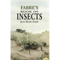 Fabre's Book of Insects