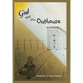 God and the Outhouse
