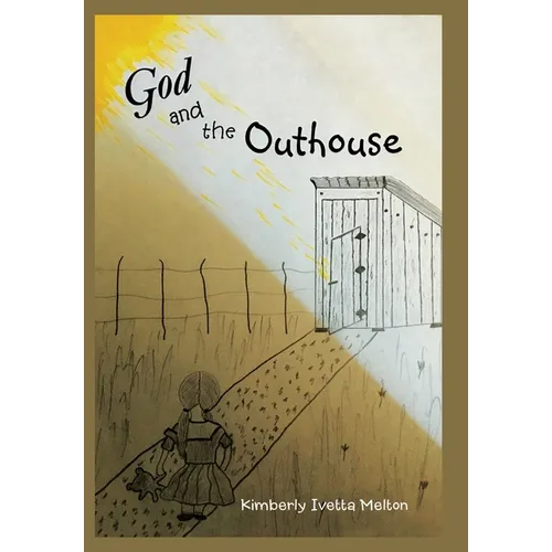 God and the Outhouse