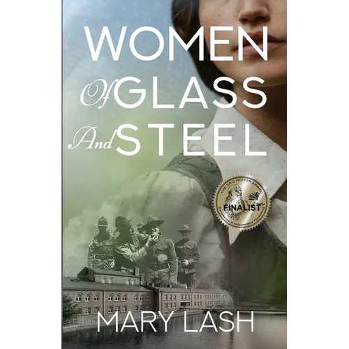 Women of Glass and Steel