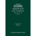 Serenade for Strings, Op.22 / B.52: Study score