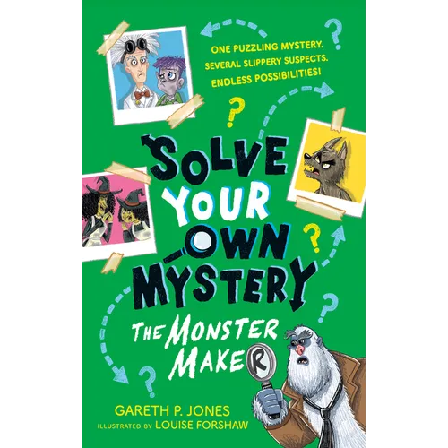 Solve Your Own Mystery: The Monster Maker
