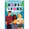 Exes & Foes