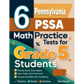 6 Pennsylvania PSSA Grade 5 Math Practice Tests: A Complete Guide to Building Math Mastery and Excelling on the Pennsylvania PSSA Test