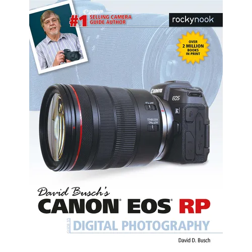 David Busch's Canon EOS Rp Guide to Digital Photography