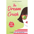 The Dream Crush