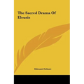 The Sacred Drama Of Eleusis
