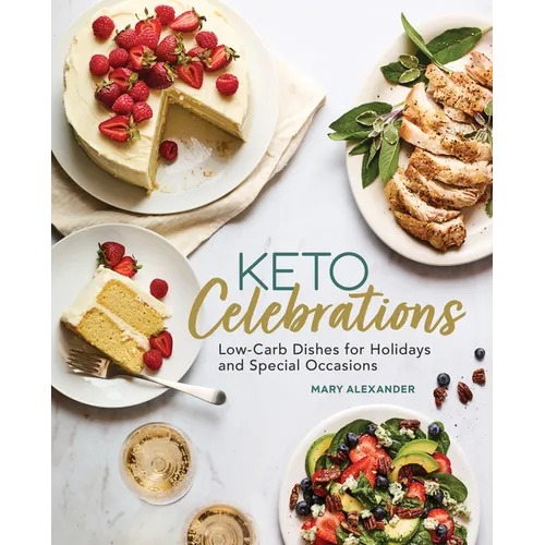 Keto Celebrations: Low-Carb Dishes for Holidays and Special Occasions