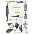 Fishing in British Columbia