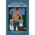 A Minnesotan's Guide to Breaking the Ice