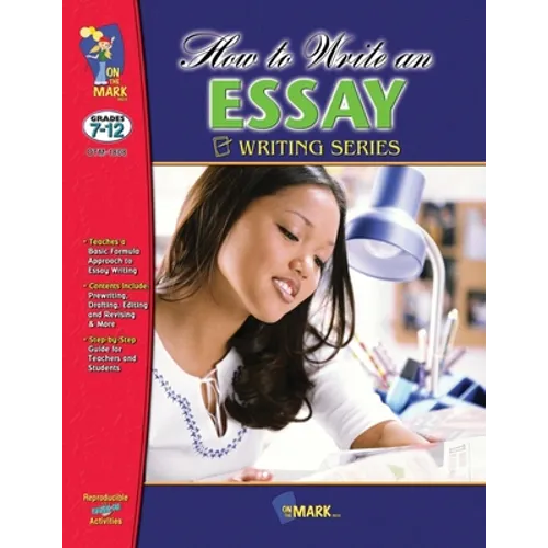 How to Write an Essay Grades 7-12