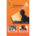 CyberCrimes Technology's Menace of the 21st Century