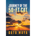 Journey of the 50-ft Cat: From the 'Message in a Bottle' chronicles