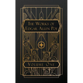 The Works of Edgar Allen Poe: Volume One